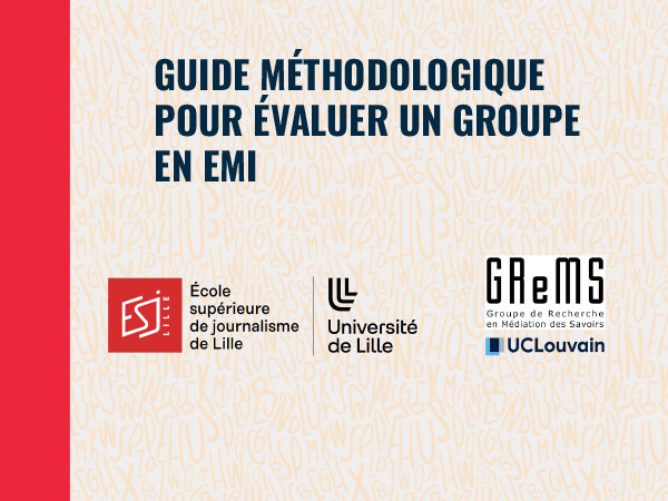 Guide méthodologique pour une évaluation d'un groupe en Education aux Médias et Information EMI
